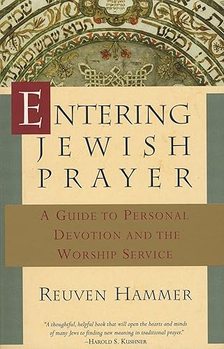 Download Entering Jewish Prayer: A Guide to Personal Devotion and the Worship Service PDF