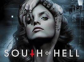 South of Hell