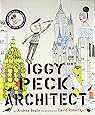 Iggy Peck, Architect (The Questioneers)