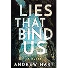 Lies That Bind Us