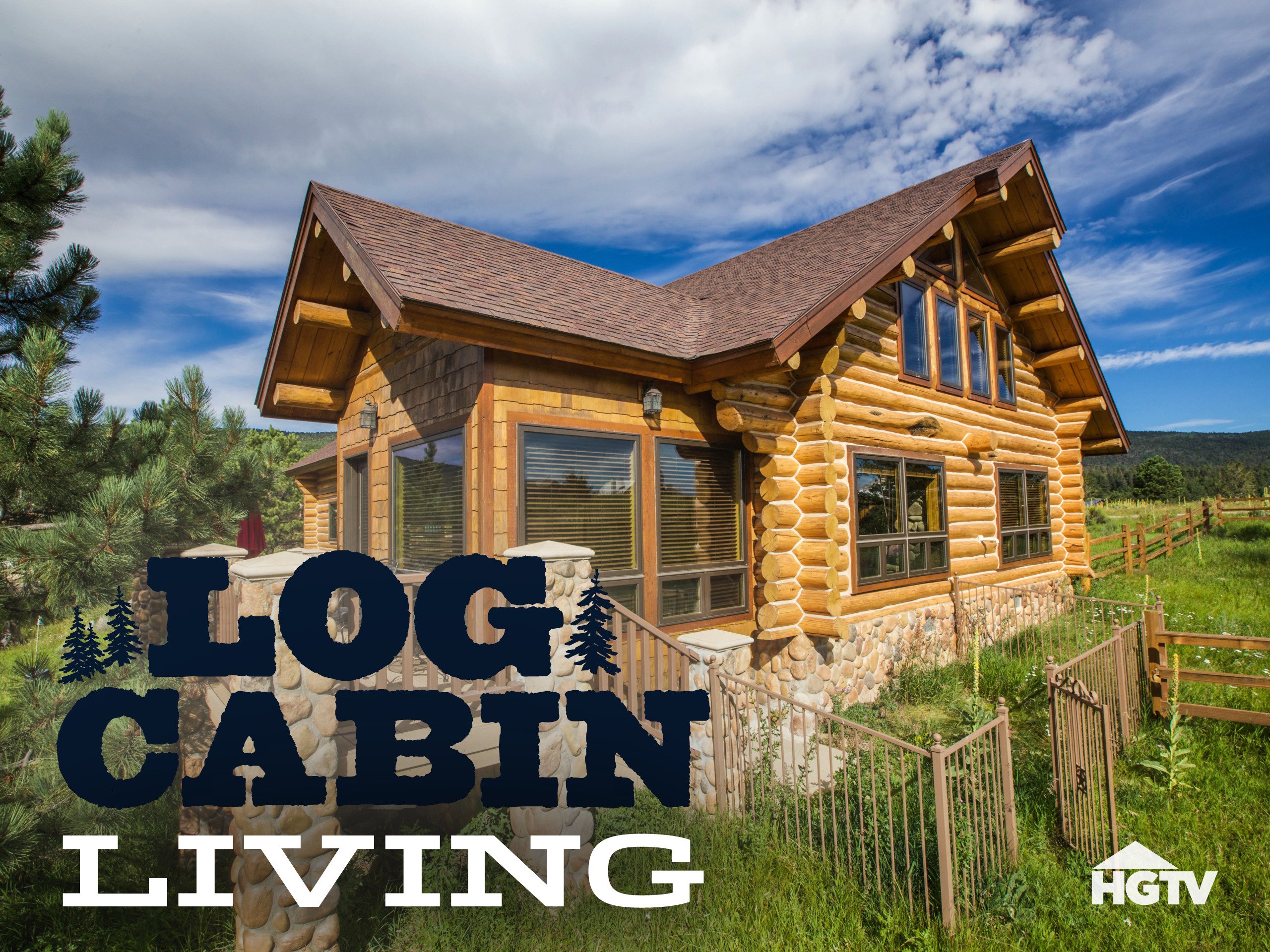 Watch Log Cabin Living Season 1 Prime Video