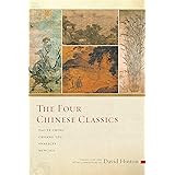 The Four Chinese Classics: Tao Te Ching, Chuang Tzu, Analects, Mencius