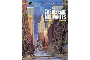 Valérian - Tome 1 - La Cité des eaux mouvantes (French Edition)