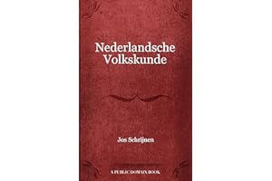 Nederlandsche Volkskunde (Dutch Edition)