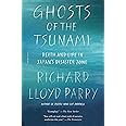 Ghosts of the Tsunami