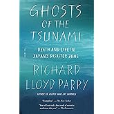 Ghosts of the Tsunami
