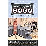 Something from the Oven: Reinventing Dinner in 1950s America