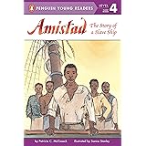 Amistad: The Story of a Slave Ship (Penguin Young Readers, Level 4)