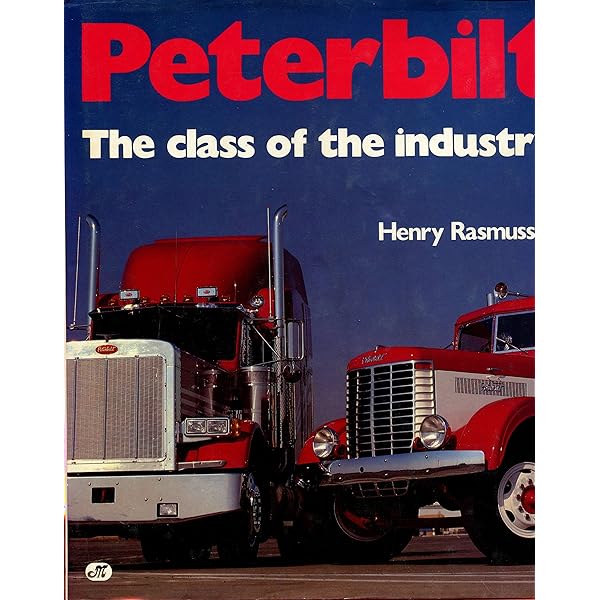Classic Peterbilt: Rasmussen, Henry: 9780760324752: Amazon.com: Books