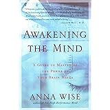 Awakening the Mind: A Guide to Harnessing the Power of Your Brainwaves