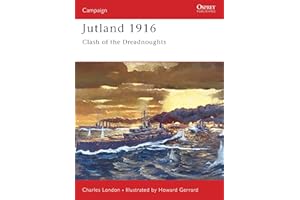 Jutland 1916: Clash of the Dreadnoughts