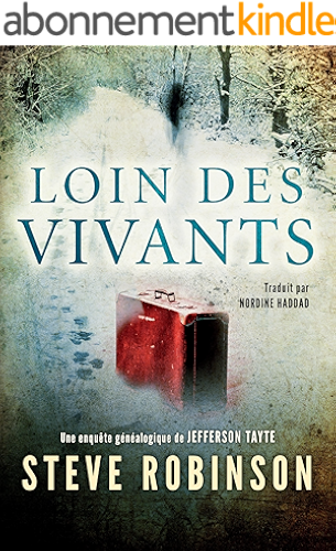Download Loin des vivants (Une enquête généalogique de JEFFERSON TAYTE t. 2) PDF