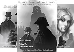 Supernatural Case Files of Sherlock Holmes Books 1-3 - Christian Klaver