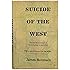 Suicide of the West: An Essay on the Meaning and Destiny of Liberalism