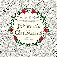 Johanna's Christmas: A Festive Coloring Book for Adults