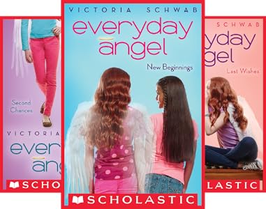 Everyday Angel #2: Second Chances - Kindle edition by Schwab, Victoria