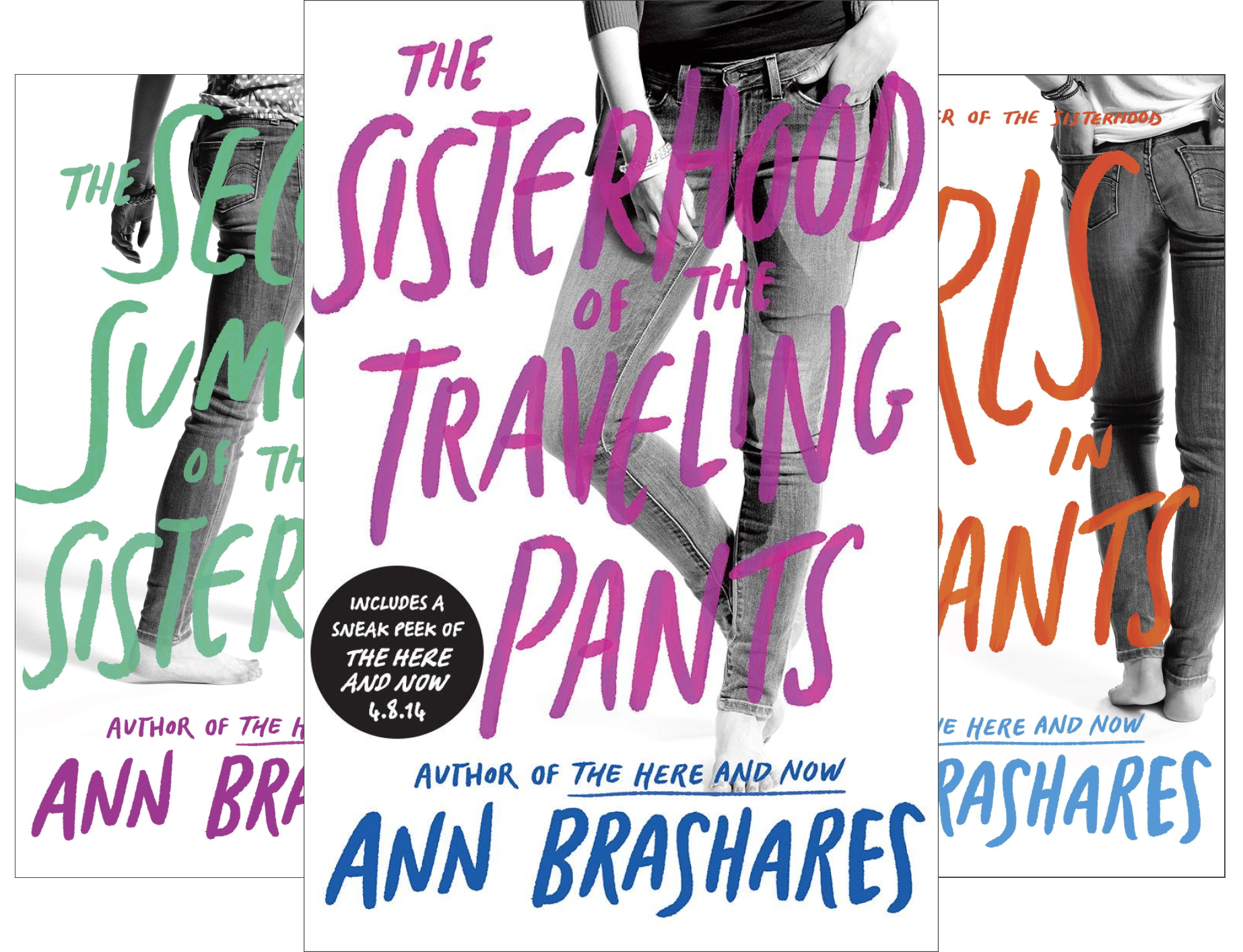 Sisterhood of the Traveling Pants / Second Summer of the Sisterhood / Girls in Pants (3 Book Set) (3 Book Series)