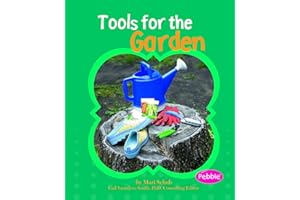 Tools for the Garden (Gardens) (Pebble Books)