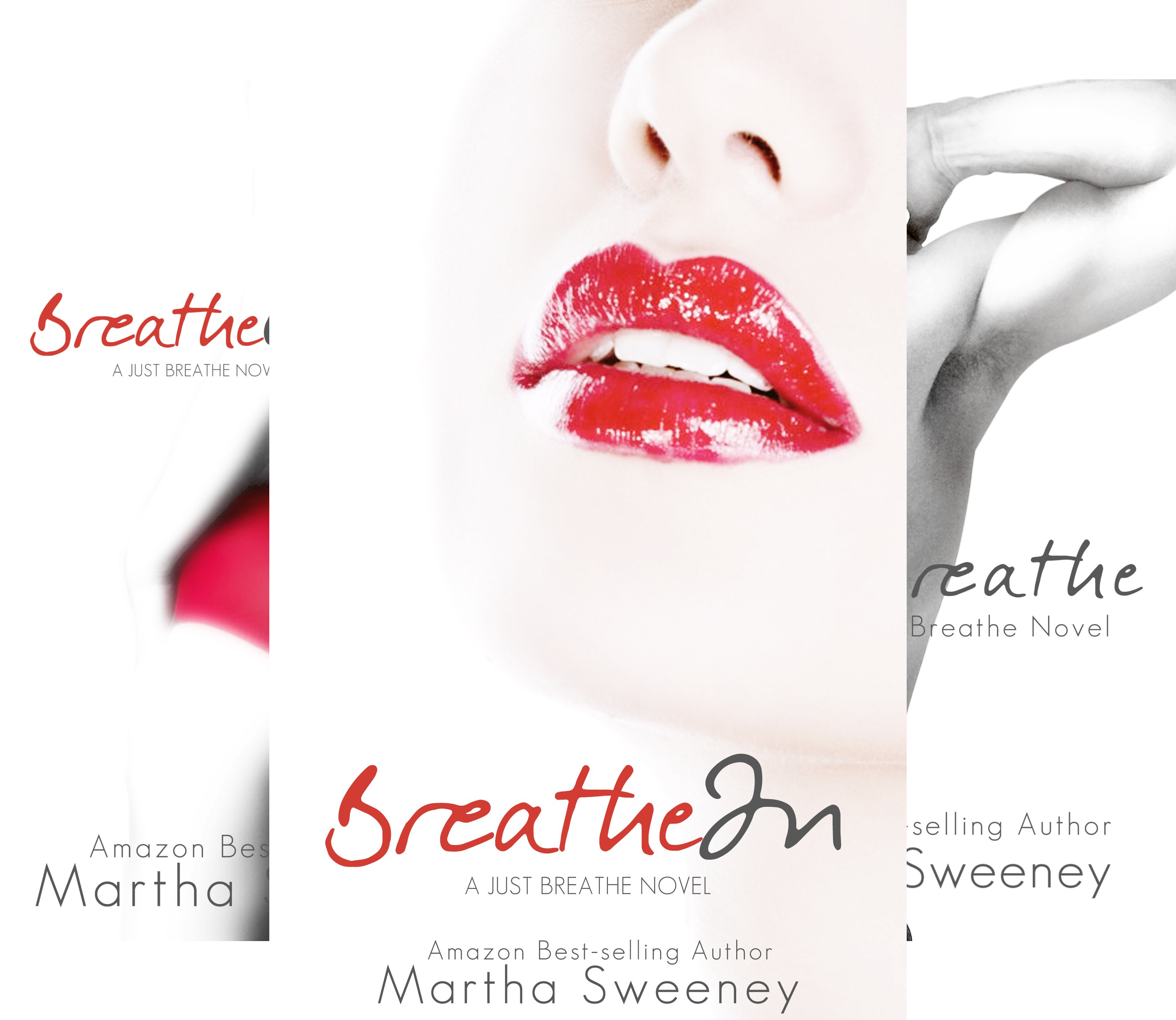Just Breathe (3 Book Series)