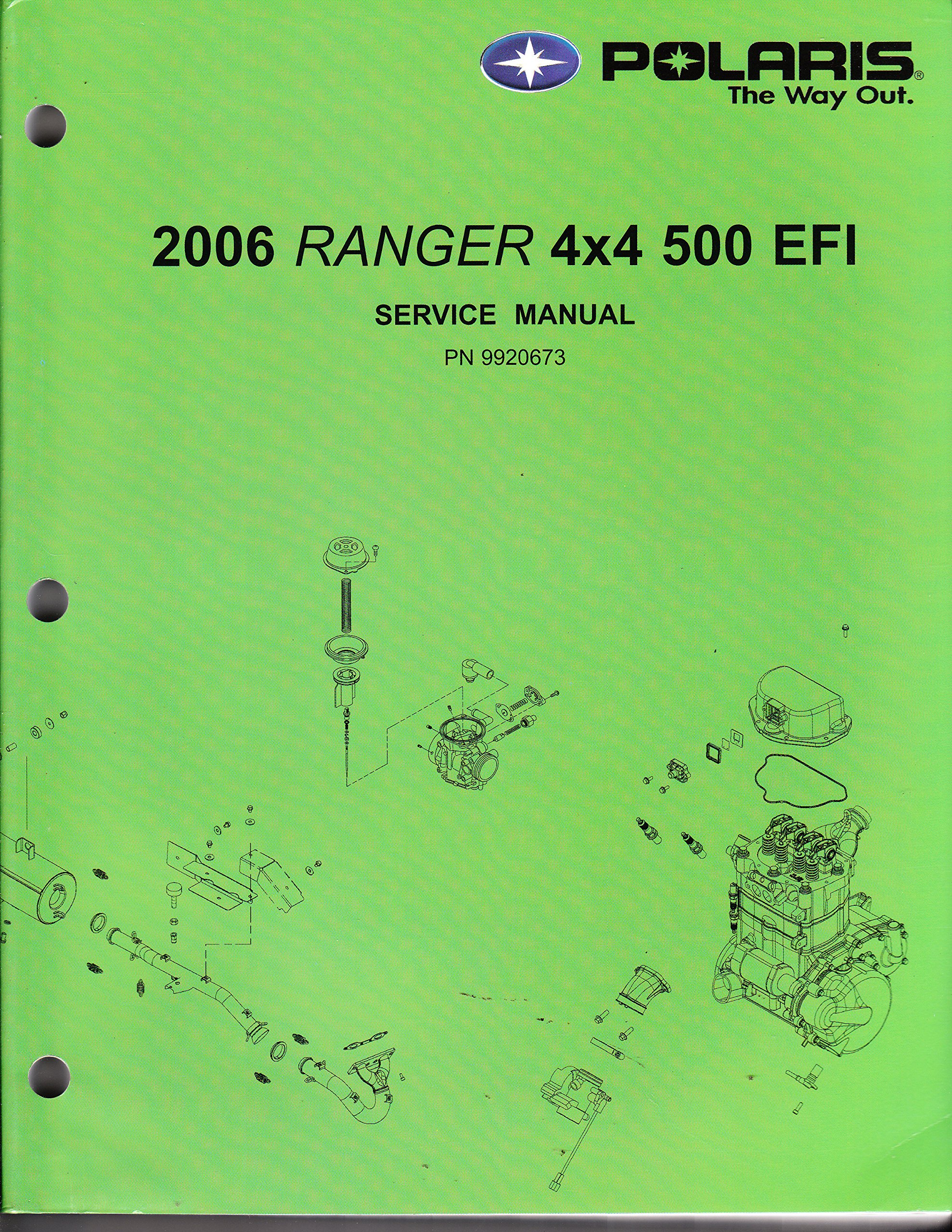 Polaris ATV 2006 Ranger 4x4 500 EFI Service Repair Manual PN #9920673  Paperback – 2006