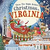 'Twas the Night Before Christmas in Virginia: A Keepsake Christmas Adventure Across the Old Dominion State