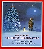 The Year of the Perfect Christmas Tree: An Appalachian Story