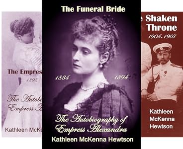 No Greater Crown The Autobiography Of Empress Alexandra Book 5 Kindle Edition By Hewtson Kathleen Mckenna Literature Fiction Kindle Ebooks Amazon Com
