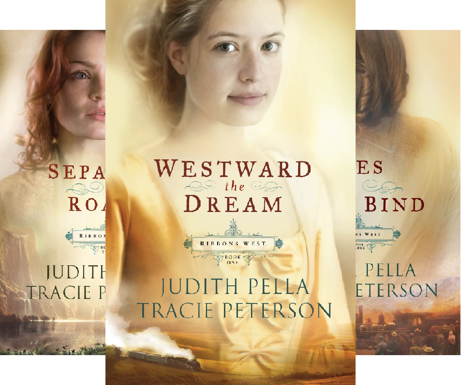 Ribbons West (3 Book Series) by Judith Pella