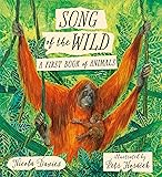 Song of the Wild: A First Book of Animals
