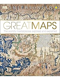 Smithsonian: Great Maps (Dk Smithsonian)