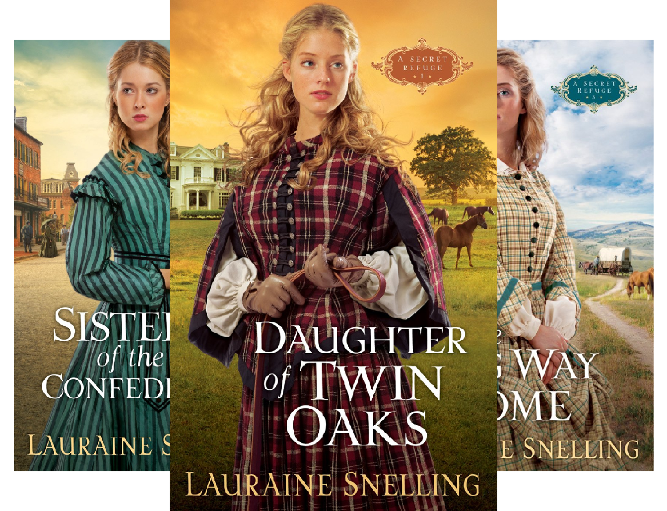 A Secret Refuge (3 Book Series) by Lauraine Snelling
