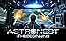 ASTRONEST - The Beginning