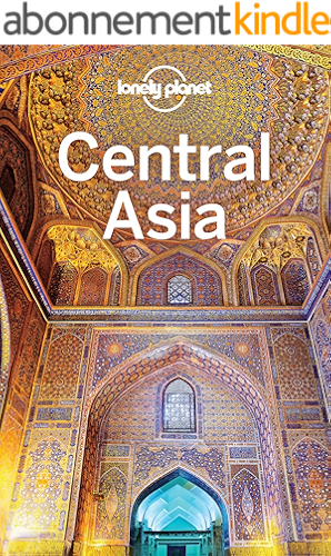 Download Lonely Planet Central Asia (Travel Guide) (English Edition) PDF