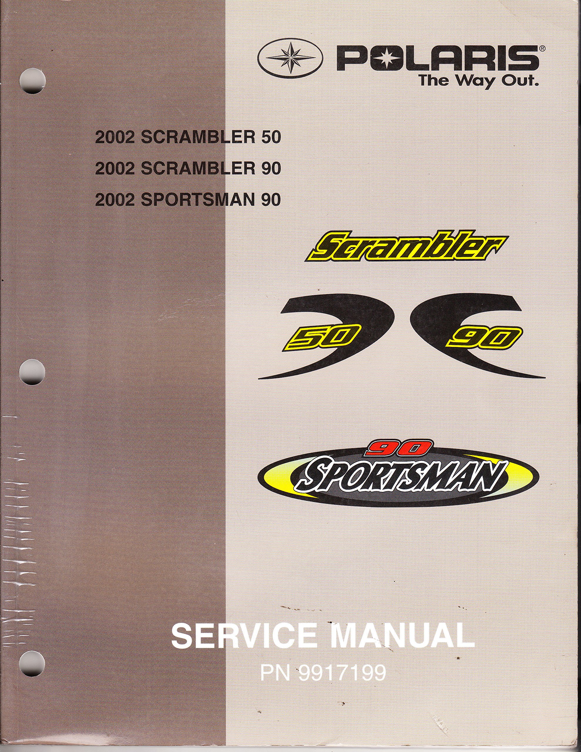 Polaris ATV Service Repair Manual 2002 Scrambler 50 / 90 Sportsman 90 PN  #9917199 Paperback – 2002