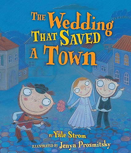Download The Wedding That Saved a Town (Kar-ben Favorites) (English Edition) PDF