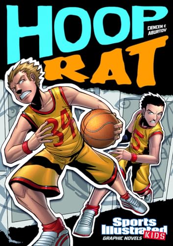 Hoop Rat (Sports Illustrated Kids Graphic Novels)