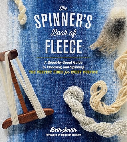 Download The Spinner's Book of Fleece: A Breed-by-Breed Guide to Choosing and Spinning the Perfect Fiber for Every Purpose- PDF
