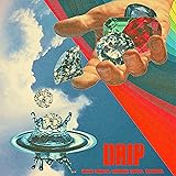 Drip [Explicit]