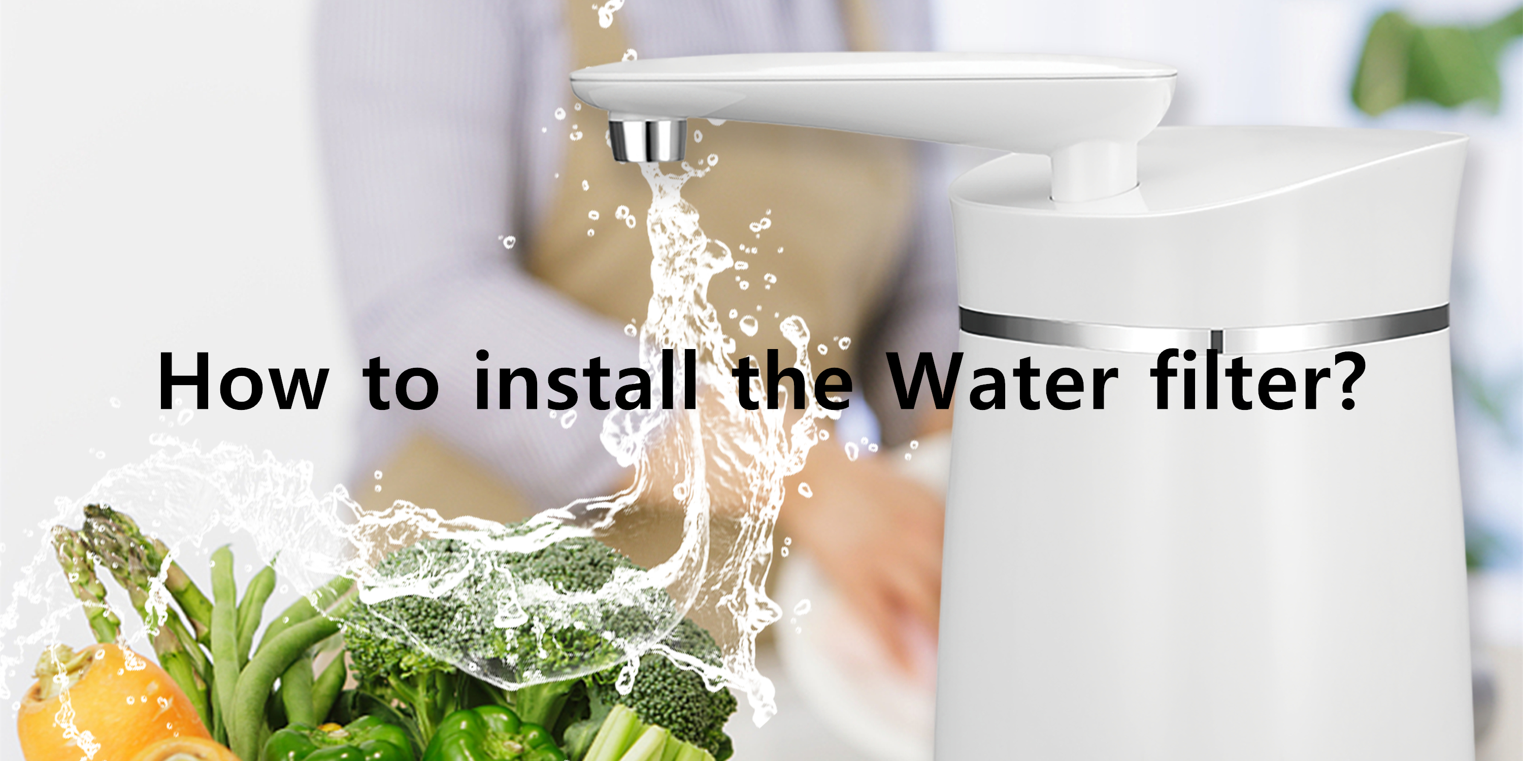 How to install the water filter