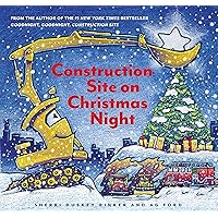 Construction Site on Christmas Night: (Christmas Book for Kids, Childrens Book, Holiday Picture Book)