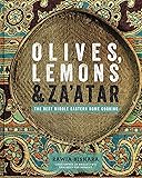 Olives, Lemons & Za'atar: The Best Middle Eastern Home Cooking