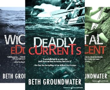 Deadly Currents Rm Outdoor Adventures Mystery Book 1 Kindle Edition By Groundwater Beth Mystery Thriller Suspense Kindle Ebooks Amazon Com