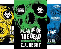 The Best zombie Series Ever! The Morningstar strain By Z.A Recht  Brad Munson  - Z.A Recht Brad Munson 
