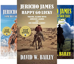 The Jericho James Western Adventures (4 Book Series) by  David W. Bailey