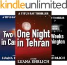 One Night In Tehran A Titus Ray Thriller Kindle Edition By Luana Ehrlich Religion