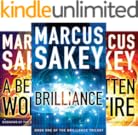 Amazon Com A Better World The Brilliance Trilogy Book 2 Ebook Marcus Sakey Kindle Store