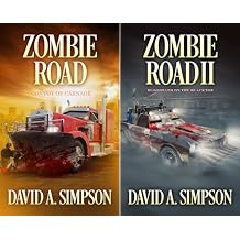 Zombie Road 1 &amp; 2 - David A. Simpson