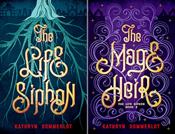 The Life Siphon (2 Book Series) by Kathryn Sommerlot