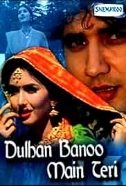 Dulhan Banoo Main Teri Poster