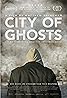 City of Ghosts (2017) Poster